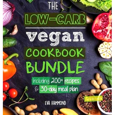 预订 The Low Carb Vegan Cookbook Bundle: Including 30-Day Ketogenic Meal Plan (200+ Recipes: Breads, Fat Bombs & Cheeses