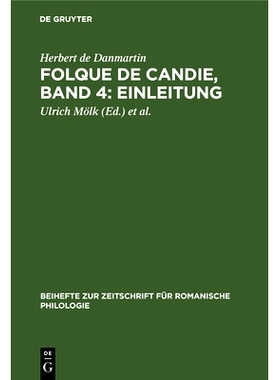 预订 Folque de Candie, Band 4: Einleitung: Nach den festländischen Handschriften zum ersten Male vollständig herausgeg