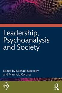 预订 Society Leadership and 9781032207650 Psychoanalysis