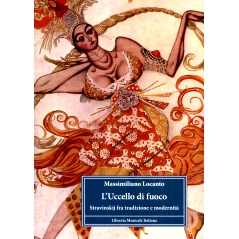 预订 L’uccello di fuoco : Stravinskij fra tradizione e modernità: 9788855433532