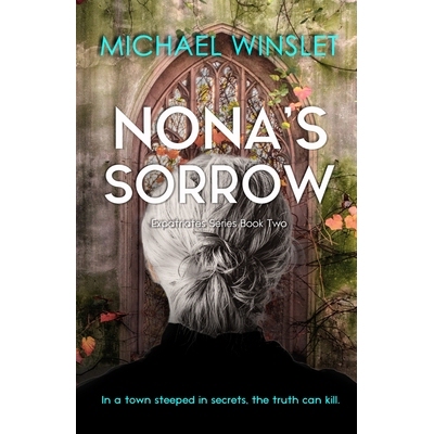 预订 Nona’s Sorrow: Expatriates Mystery Thriller Series Book 2 9786280224350