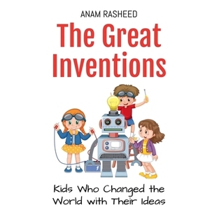 the The Who 预订 World Ideas Inventions Their Great 9798230613824 Kids with Changed
