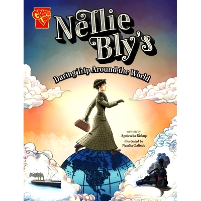 预订 Nellie Bly’s Daring Trip Around the World: 9781669017004