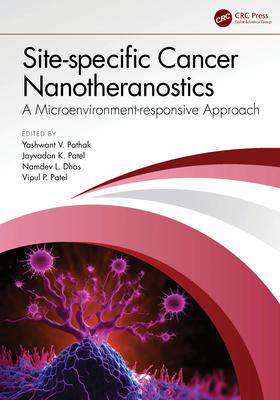 [预订]Site-specific Cancer Nanotheranostics: A Microenvironment-responsive Approach 9781032434827
