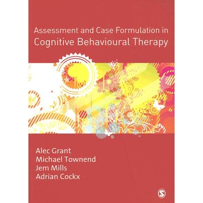 预订 Assessment and Case Formulation in Cognitive Behavioural Therapy 9781412935074
