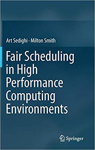 【预售】Fair Scheduling in High Performance Computing Environments