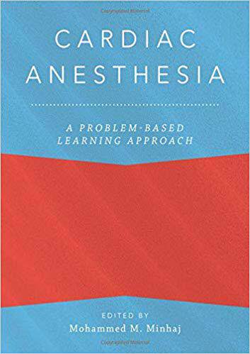 【预售】Cardiac Anesthesia: A Problem Based Learning Approach