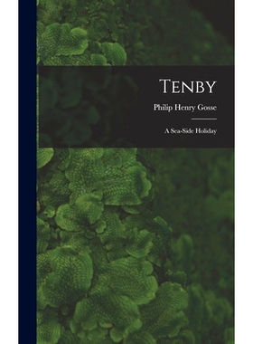 预订 Tenby: A Sea-Side Holiday: 9781016051460