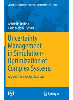 预订 Uncertainty Management in Simulation-Optimization of Complex Systems: Algorithms and Applications: 9781489979612