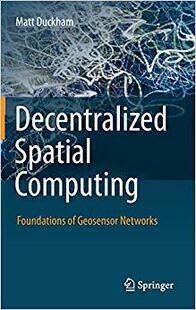 【预订】Decentralized Spatial Computing 9783642308529