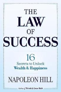 【预订】The Law of Success: 16 Secrets to Unlock Wealth and Happiness