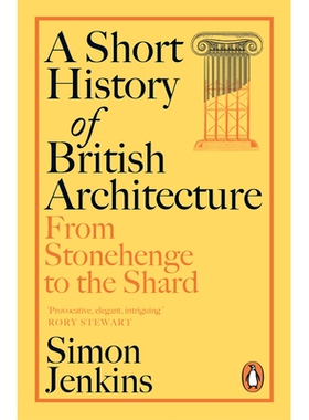预订 A Short History of British Architecture: From Stonehenge to the Shard: 9781405961486