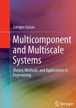 【预订】Multicomponent and Multiscale Systems