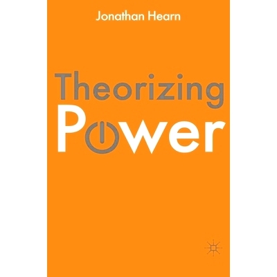 预订 Theorizing Power 权力理论化: 9780230246577