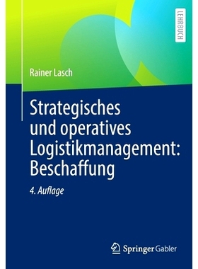 预订 Strategisches und operatives Logistikmanagement: Beschaffung: 9783658393830