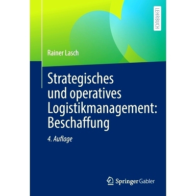 预订 Strategisches und operatives Logistikmanagement: Beschaffung: 9783658393830