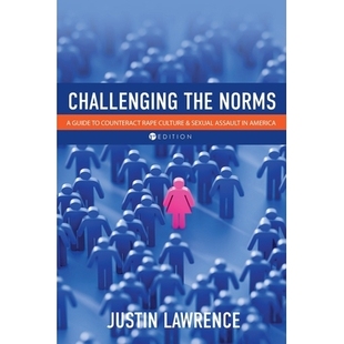 Challenging Counteract Guide Norms America Assault Rape 挑战规范：美国反 and Sexual the 预订 文化和性侵 Culture