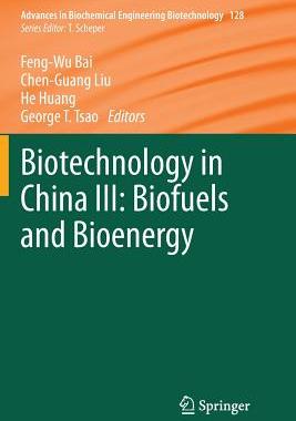 【预订】Biotechnology in China III: Biofuels and Bioenergy