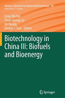 【预订】Biotechnology in China III: Biofuels and Bioenergy
