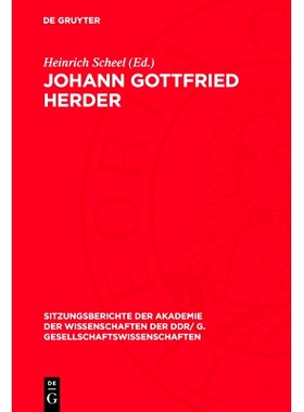 预订 Johann Gottfried Herder: Zum 175. Todestag Am 18. Dezember 1978: 9783112774540