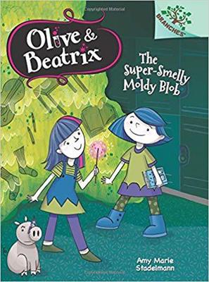 【预售】The Super-Smelly Moldy Blob: A Branc...