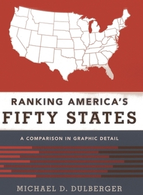 预订 Ranking America’s Fifty States: A Comparison in Graphic Detail 美国50个州排名：详细图解比较: 9781598886696