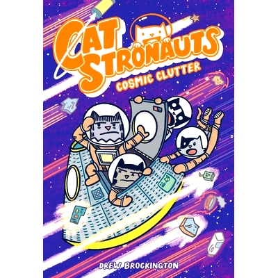 现货 猫宇航员 图像小说7 英文原版 儿童漫画 CatStronauts: Cosmic Clutter
