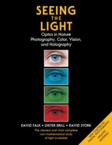 [预订]Seeing the Light: Optics in Nature, Photography, Color, Vision, and Holography (Updated Edition) 9781635619232