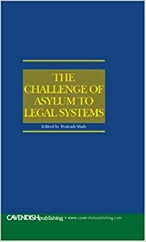 【预售】The Challenge of Asylum to Legal Systems