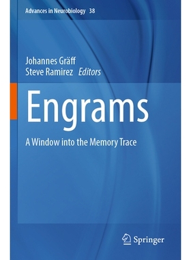 预订 Engrams: A Window into the Memory Trace 记忆痕迹：了解记忆痕迹的窗口: 9783031629853