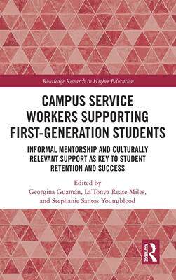 [预订]Campus Service Workers Supporting First-Generation Students 9781032050850