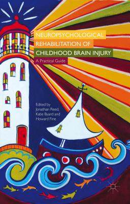 预订 Neuropsychological Rehabilitation of Childhood Brain Injury