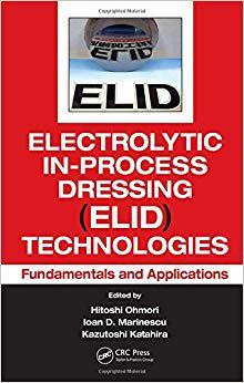 【预售】Electrolytic In-Process Dressing (ELID) Technologies