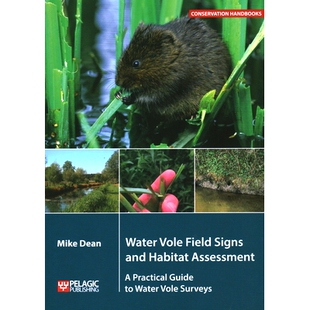 Signs Assessment Water Field Surveys 预订 and Vole Practical Habitat 水田鼠野外迹象和栖息地评估 Guide