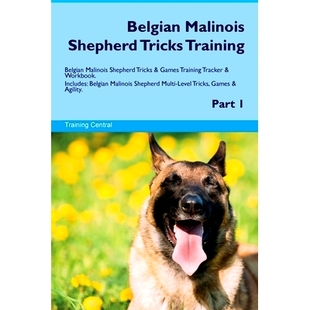 Inc Malinois Workbook. Tracker Games Training Tricks Shepherd Belgian 预订