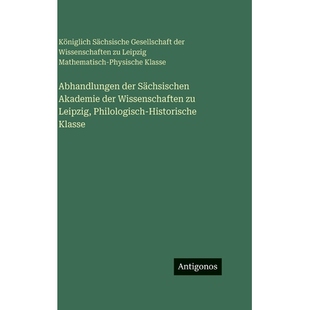 预订 Abhandlungen der Sächsischen Akademie der Wissenschaften zu Leipzig, Philologisch-Historische Klasse: 978356369235