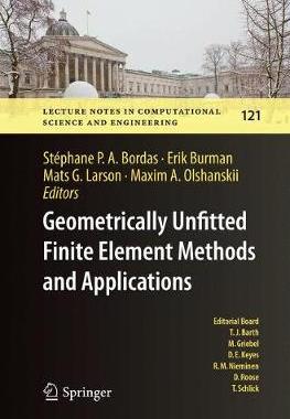 【预订】Geometrically Unfitted Finite Element Methods and Applications:Proceedings of the UCL Workshop 2016