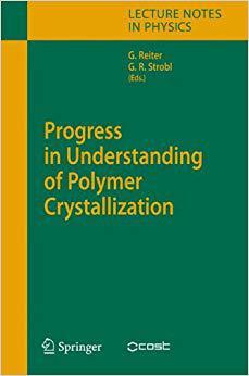 【预订】Progress in Understanding of Polymer Crystallization