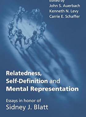 【预订】Relatedness, Self-Definition and Mental Representation