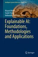 【预订】Explainable Ai: Foundations, Methodologies and Applications 9783031128066