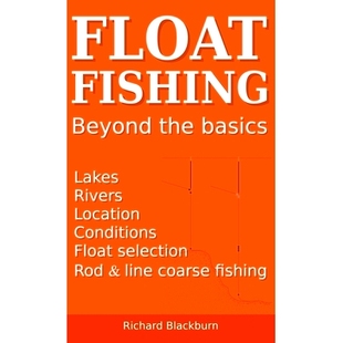 Float basics Fishing the 9781838247836 beyond 预订