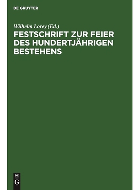 预订 Festschrift zur Feier des hundertjährigen Bestehens: Öffentliche Höhere Handelslehranstalt mit Wirtschaftsobersc