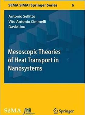 【预售】Mesoscopic Theories of Heat Transport in Nanosystems
