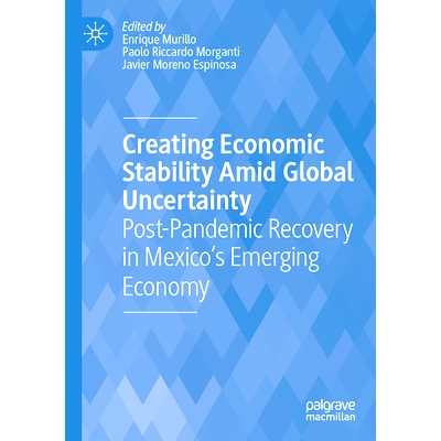 Post-Pandemic Recovery in Mexico’s Emer