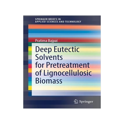[预订]Deep Eutectic Solvents for Pretreatment of Lignocellulosic Biomass 9789811640124