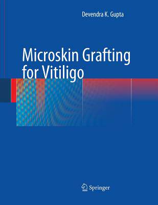 【预订】Microskin Grafting for Vitiligo