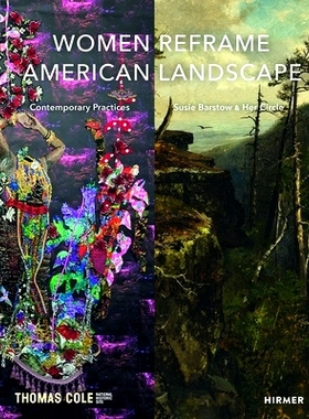 预订 Women Reframe American Landscape: Susie Barstow And Her Circ: Susie Barstow & Her Circle - Contemporary Practices
