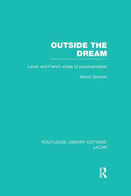 【预订】Outside the Dream (RLE: Lacan)