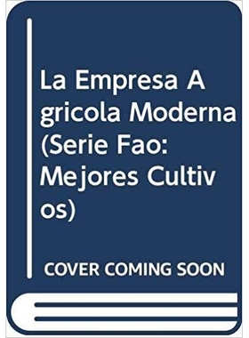 预订 La Empresa Agricola Moderna (Fao: 9789253001545