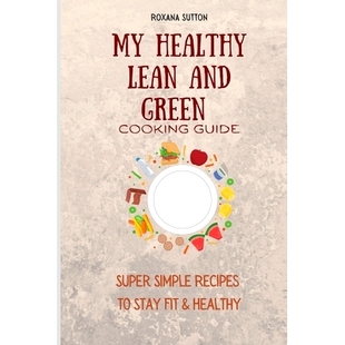 and Guide Lean Stay 预订 Green Healthy Simple Super Cooking Fit Recipes